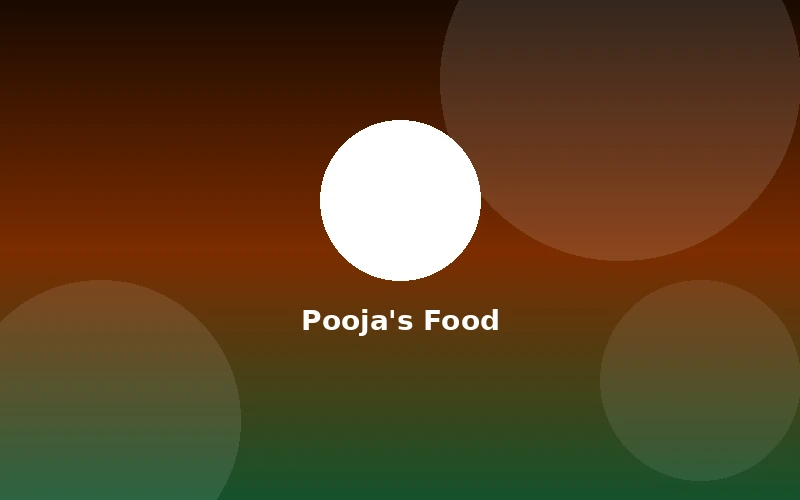 Pooja's Food – case study